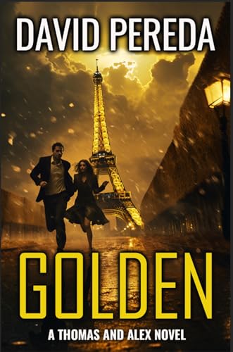 Golden: A Thomas and Alex Novel