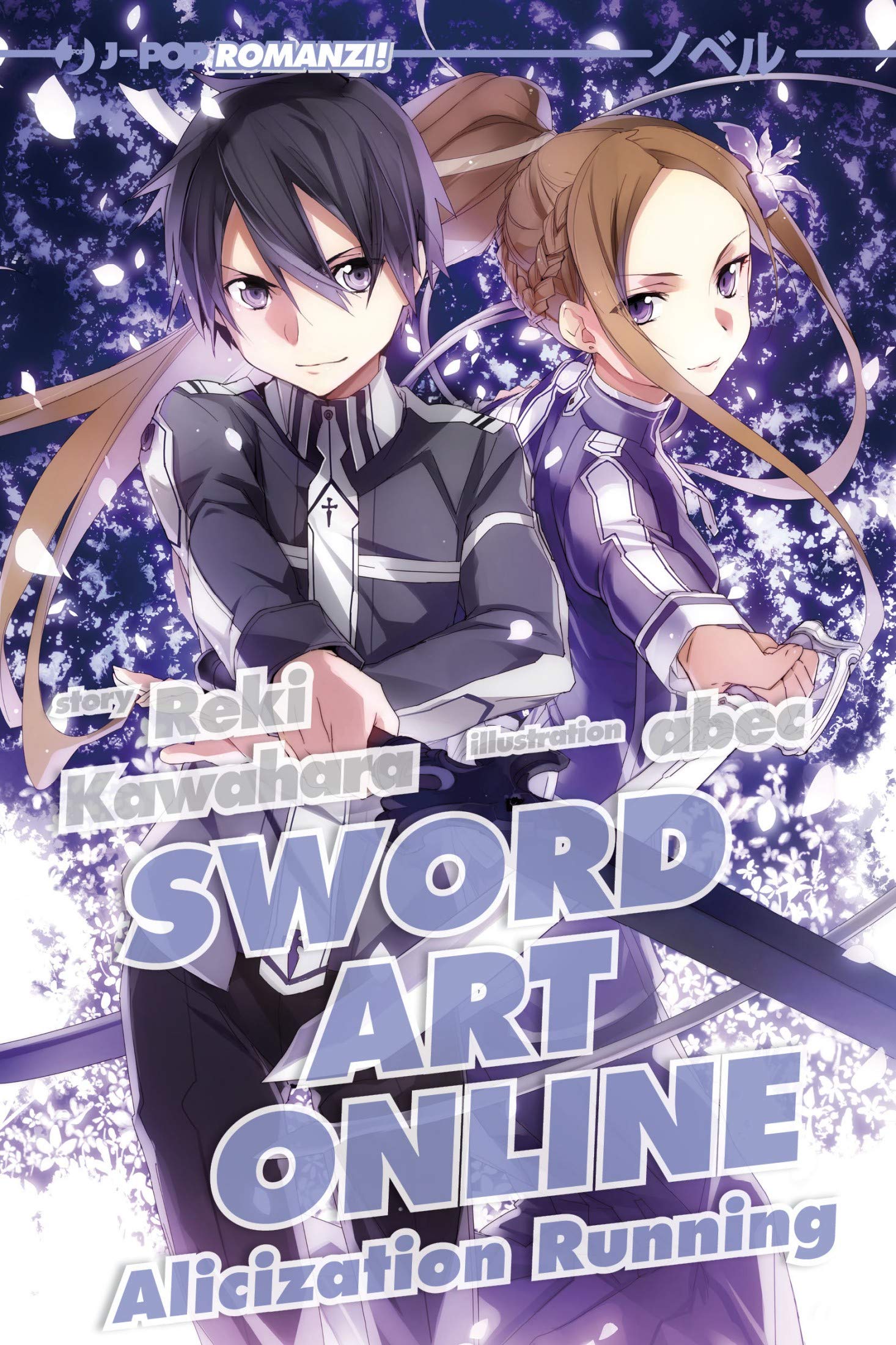 Sword Art Online: Alicization Running by Reki Kawahara | Goodreads