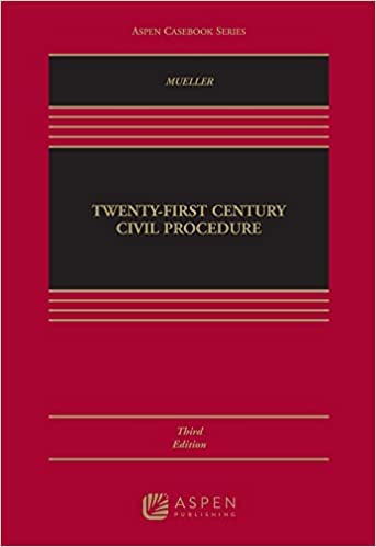 Twenty-First Century Civil Procedure, Third Edition with PracticePerfect Civil Procedure
