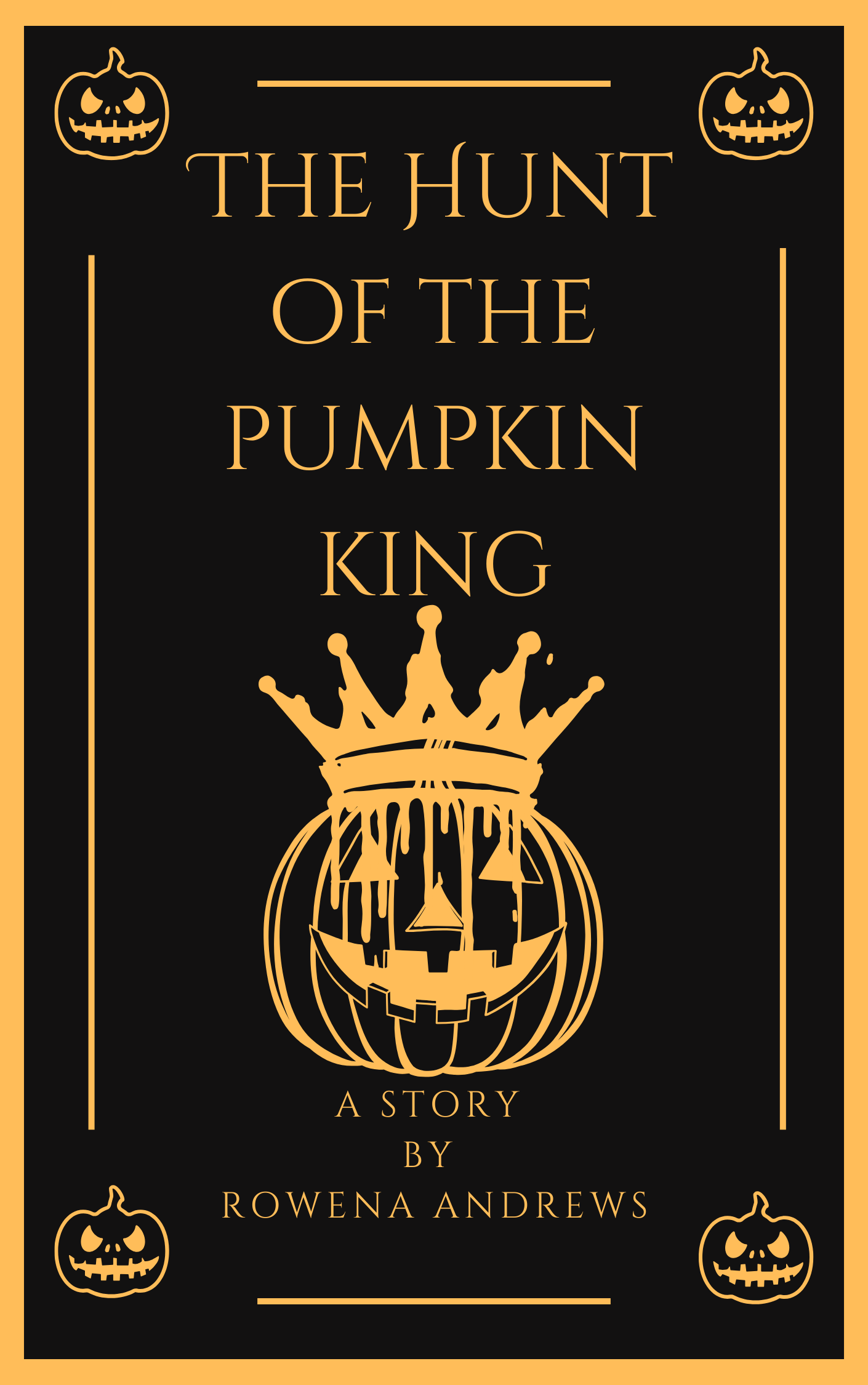 The Hunt of the Pumpkin King