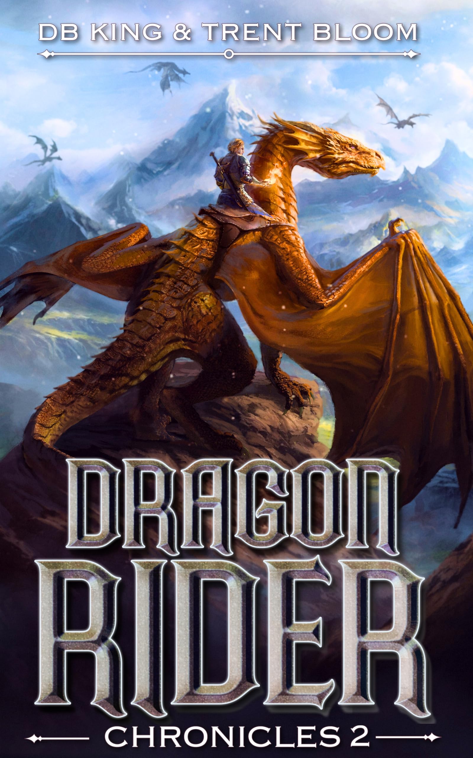 Dragon Rider Chronicles 2: A Progression Fantasy