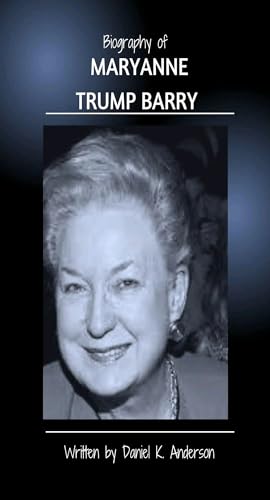 Biography Of Maryanne Trump Barry Cause Of Death Allegations Early 