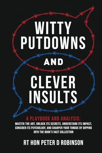Witty Putdowns and Clever Insults: A Playbook and Analysis: Master the ...