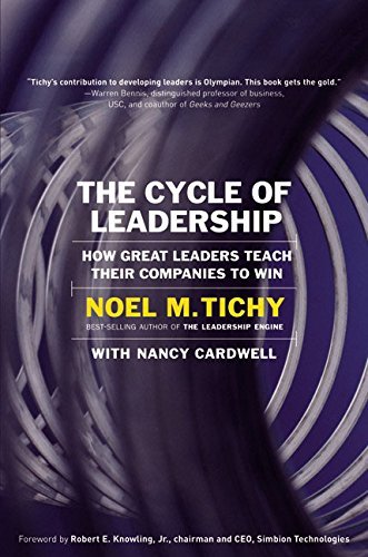 The Cycle of Leadership: How Great Leaders Teach Their Companies to Win ...