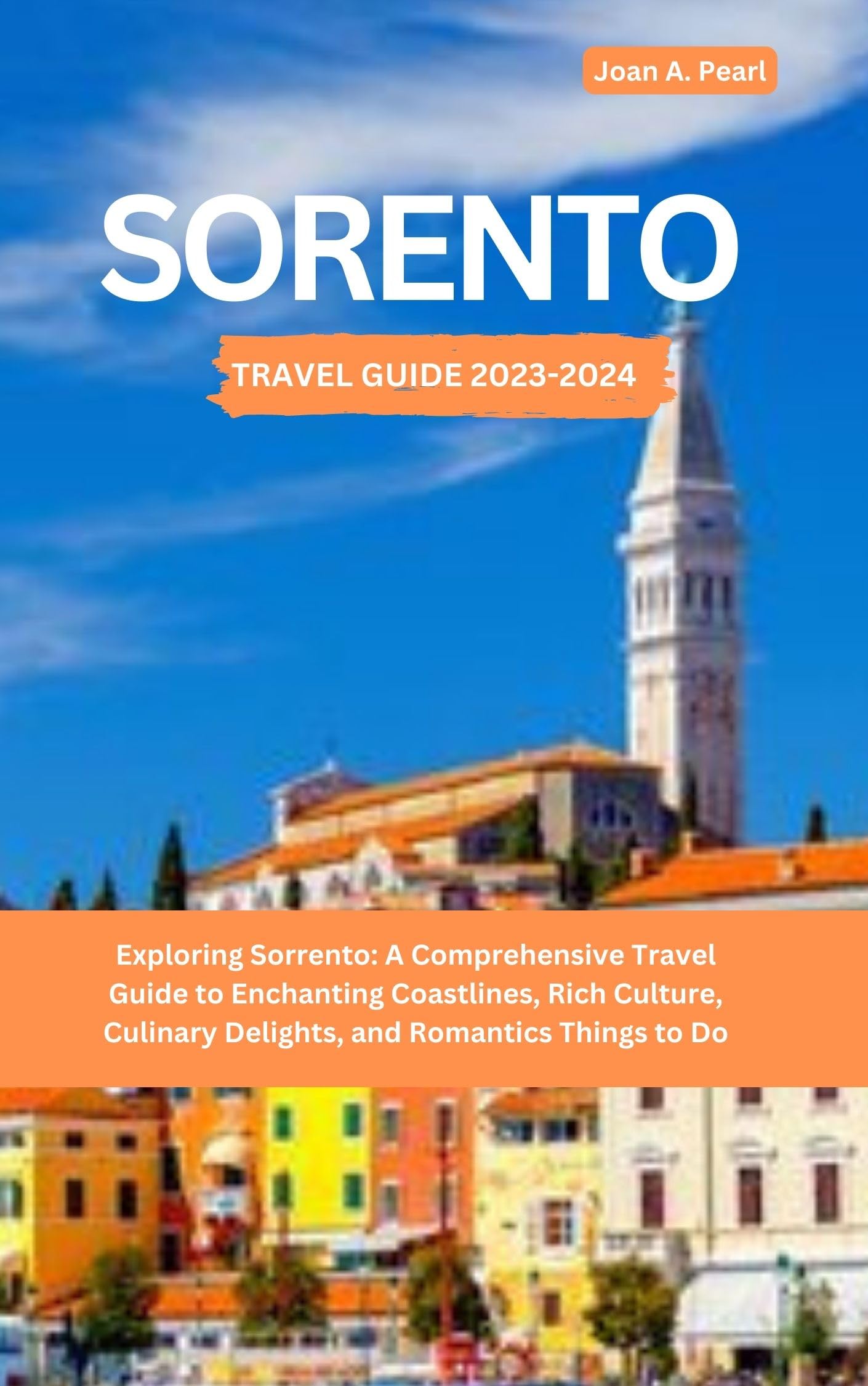Navigating Sorrento: A Comprehensive Map Guide to Italy's Jewel on the Bay of Naples