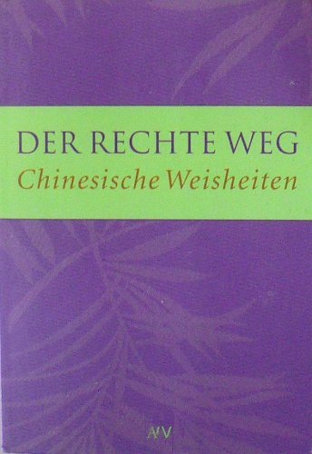 Der Rechte Weg by unknown author | Goodreads