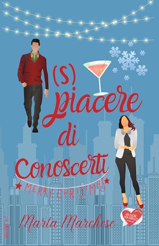 (S)piacere di conoscerti: (Un cuore per capello) (PubMe Romance)