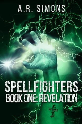 Revelation: Spellfighters, Book One
