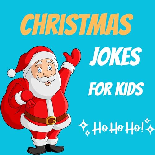 Christmas jokes book for kids Hilarious Christmas Chuckles for Kids