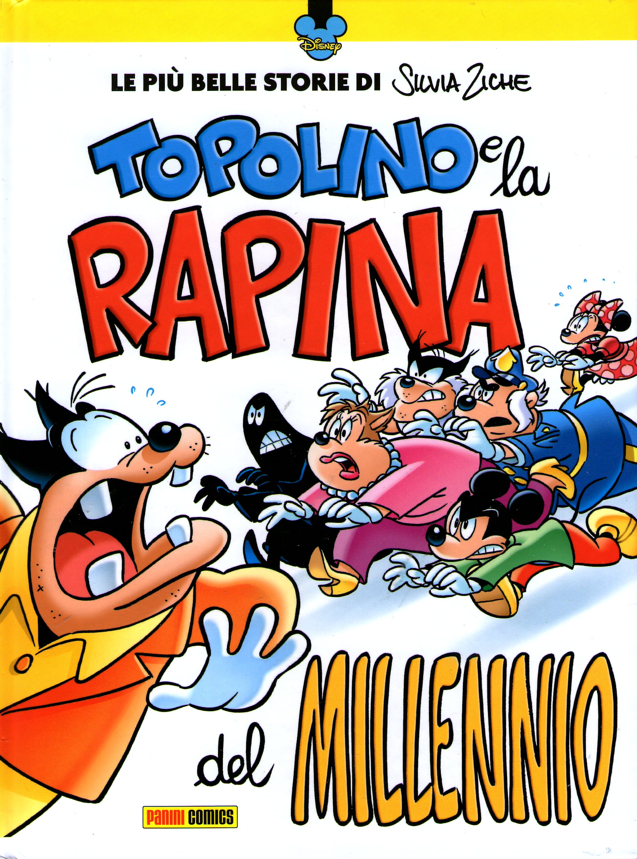 Topolino e la rapina del millennio book cover