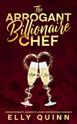 The Arrogant Billionaire Chef