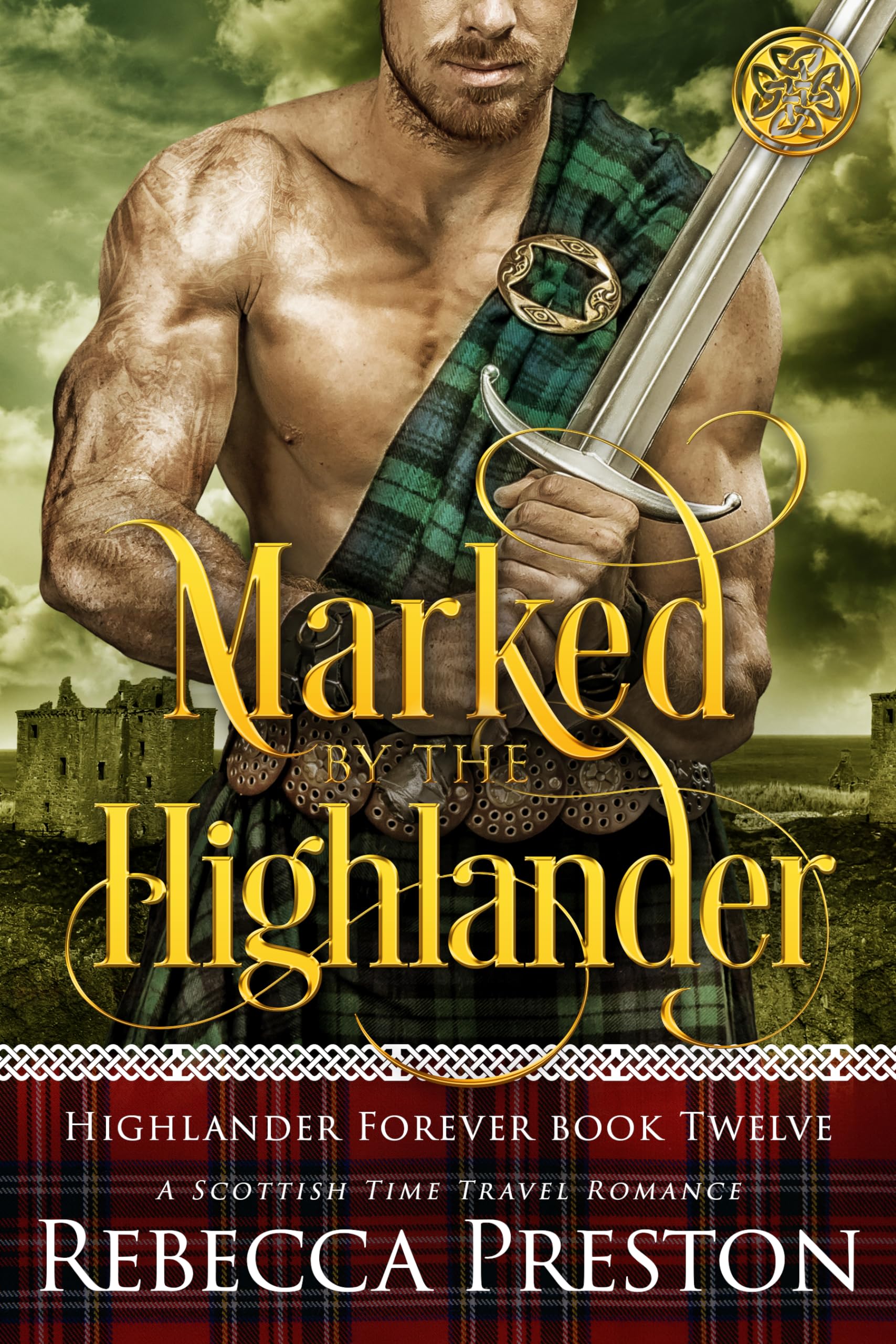 Marked By The Highlander
