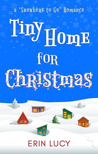 Tiny Home for Christmas
