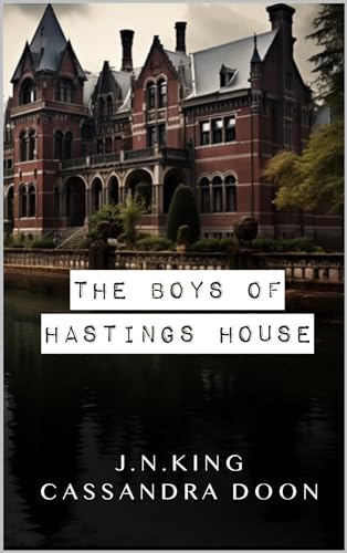 The Boys of Hastings House book cover