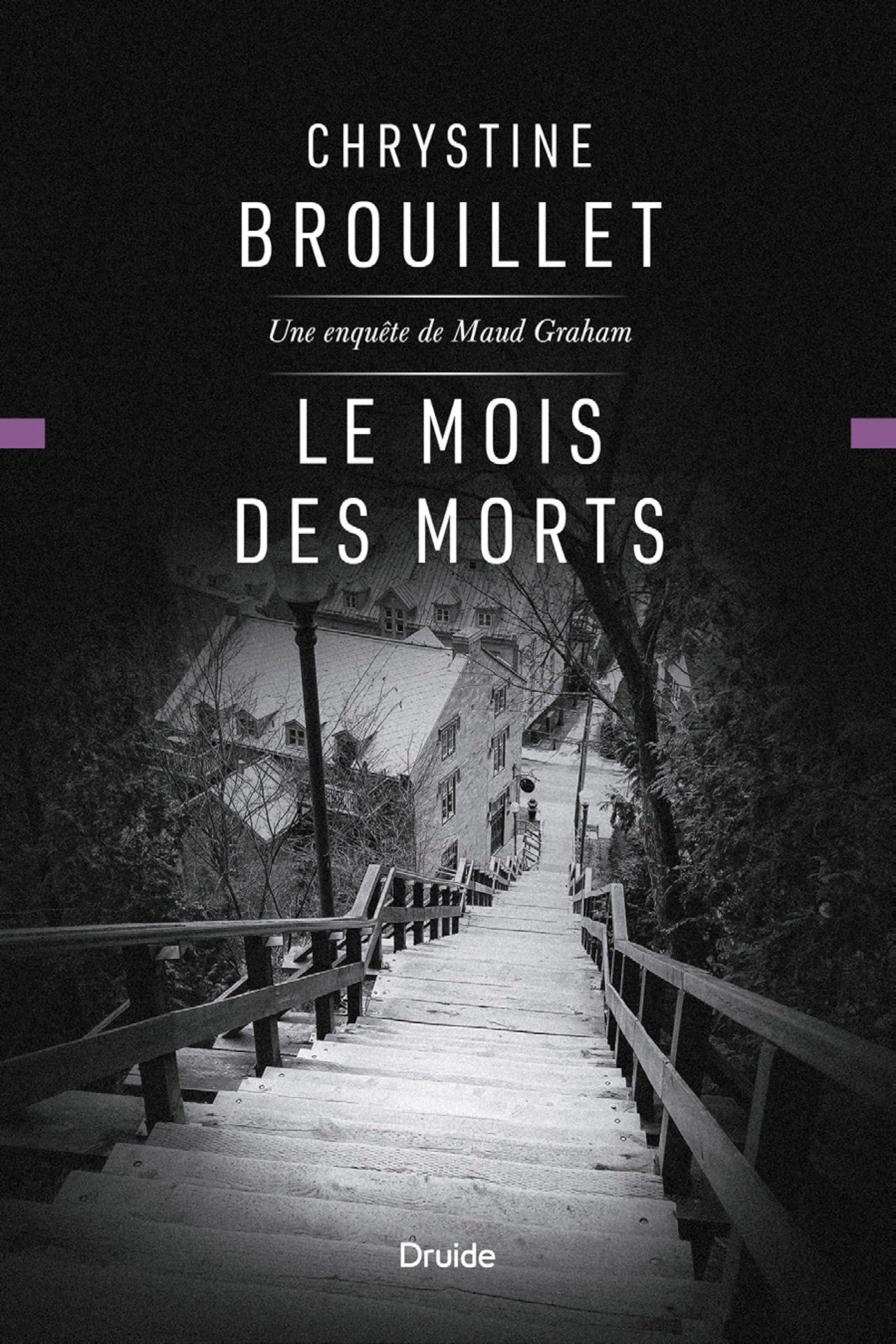 Le mois des morts: Une enquête de Maud Graham