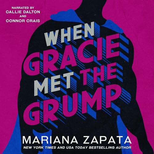 When Gracie Met the Grump