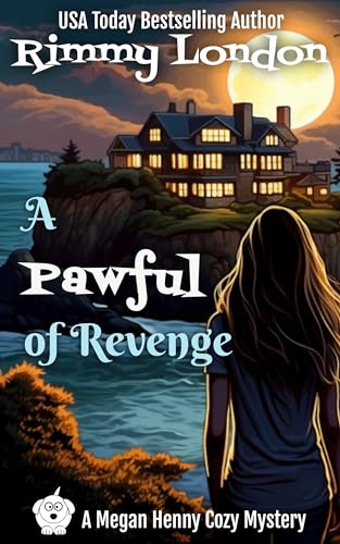 A Pawful of Revenge: A Delightful Dog Cozy Mystery