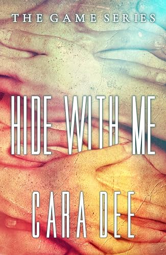 Hide With Me (The Game, #13)