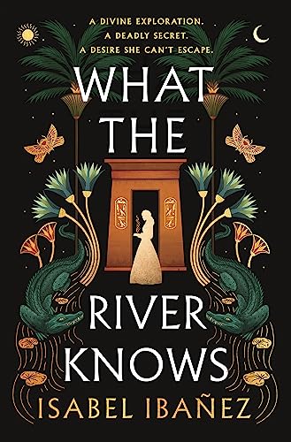 What the River Knows