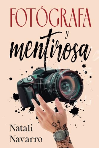 Fotógrafa y mentirosa