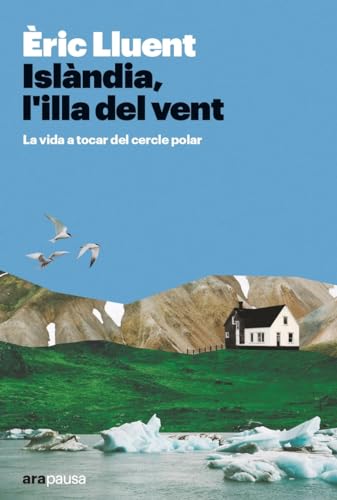 Islàndia, l'illa del vent: La vida a tocar del cercle polar