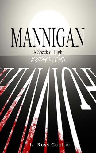 Mannigan - A Speck of Light