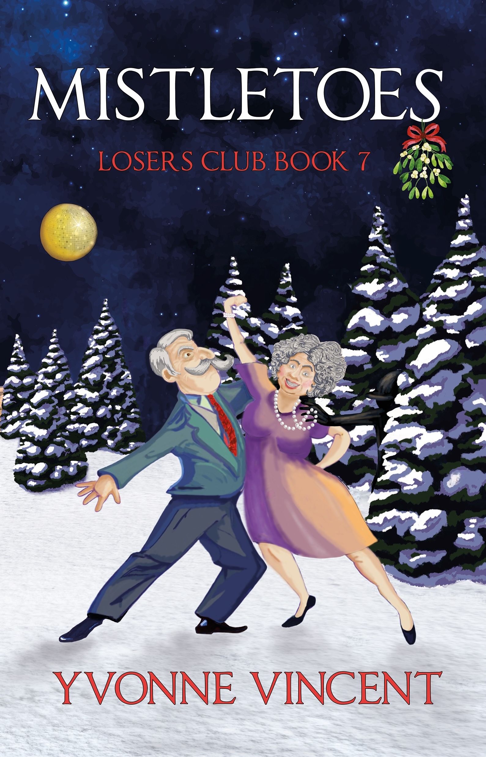 Mistletoes: A Christmas Mystery – Losers Club