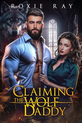 Claiming The Wolf Daddy book cover
