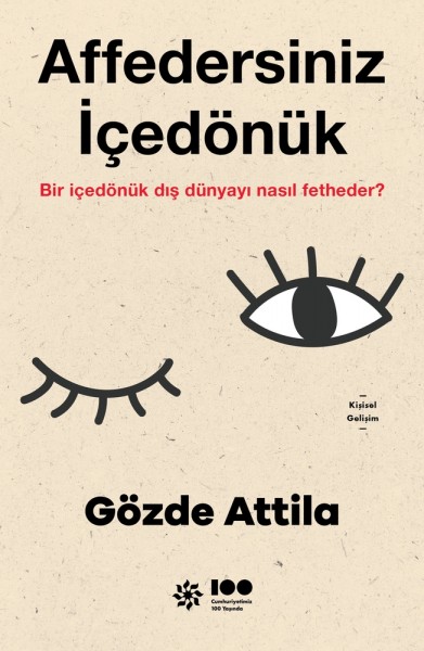 Afedersiniz İçedönük: Bir İçedönük Dış Dünyayı Nasıl Fetheder?