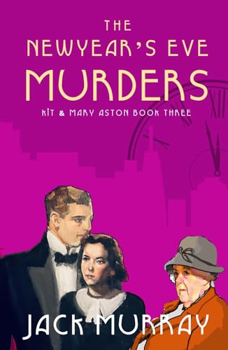 The New Year's Eve Murders: A 1920's standalone Murder Mystery