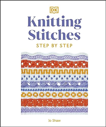 Knitting Stitches Step-by-Step: More than 150 Essential Stitches to Knit, Purl, and Perfect