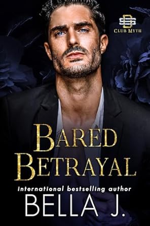 Bared Betrayal