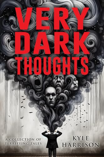 Very Dark Thoughts