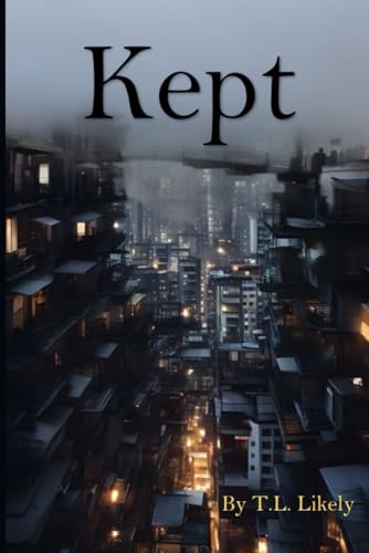 Kept
