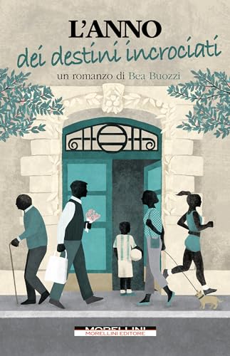 L'anno dei destini incrociati (Fuori collana)