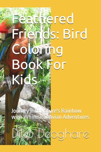 Feathered Friends: Bird Coloring Book For Kids: Journey into Nature's