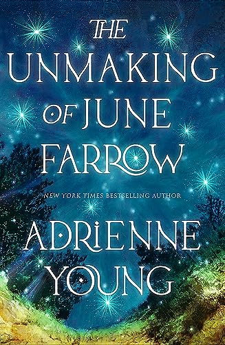 The Unmaking of June Farrow