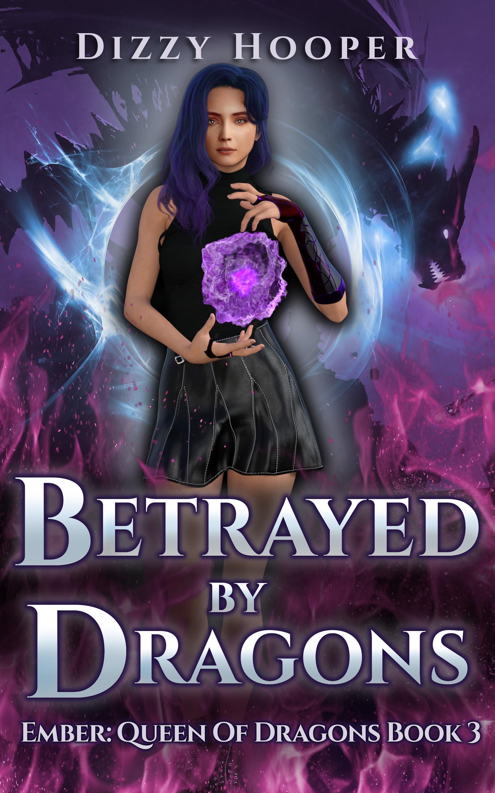 Betrayed by Dragons