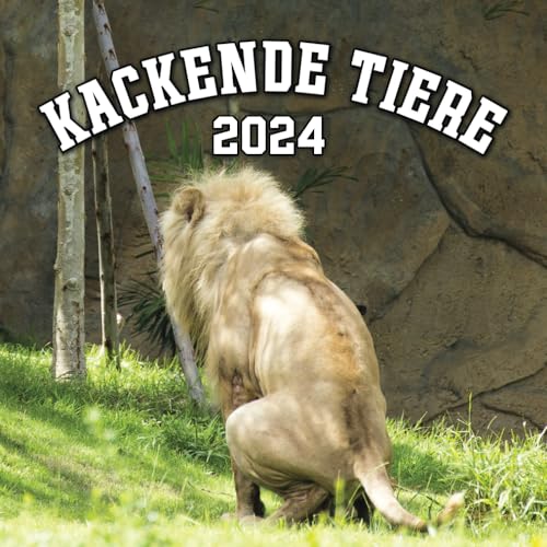 Kackende Tiere Kalender 2024: Das lustige Geschenk für Frauen, Männer