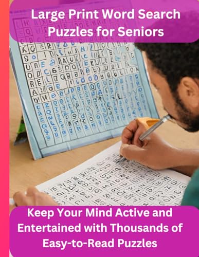 Large Print Word Search Puzzles for Seniors: Keep Your Mind Active and Entertained with ...