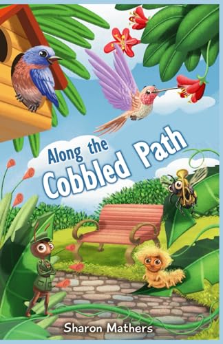 Along the Cobbled Path