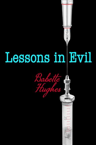 Lessons in Evil