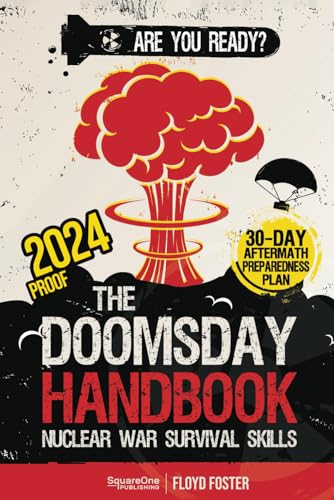 The Doomsday Handbook: Nuclear War Survival Skills - Or How to Stay ...