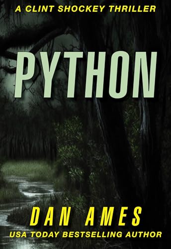 Danny Adams Python PYTHON: A totally gripping serial killer thriller full of shocking ...