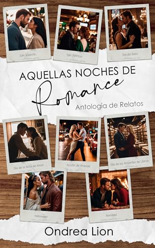 Aquellas Noches de Romance: Antología de Relatos