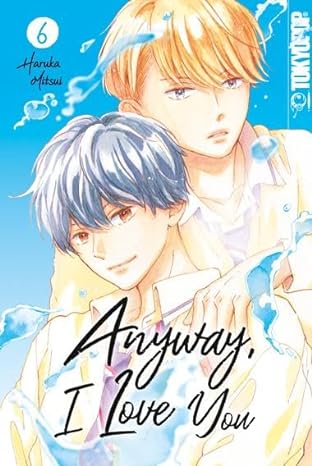 Anyway, I Love You, Vol. 6