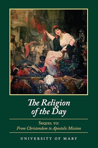 The Religion of the Day