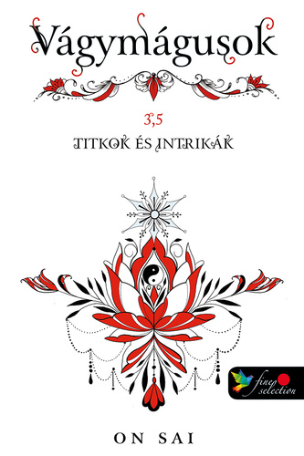Titkok és intrikák