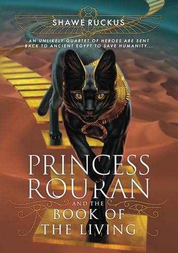 Princess Rouran and the Book of the Living: Princess Rouran Adventures Book 2