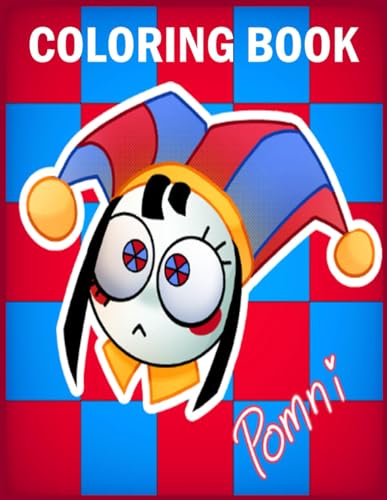 Coloring Book Pomni: The Amazing Digital Circus Anime Cartoon Coloring ...